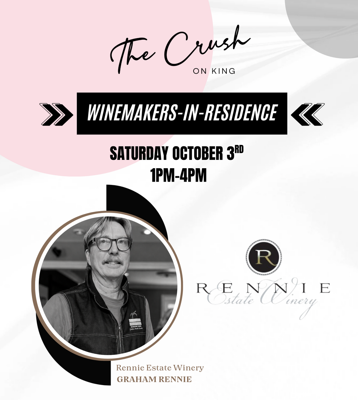Saturday October 3 - Rennie Estate Winery - Taste From Vineyard to Glass